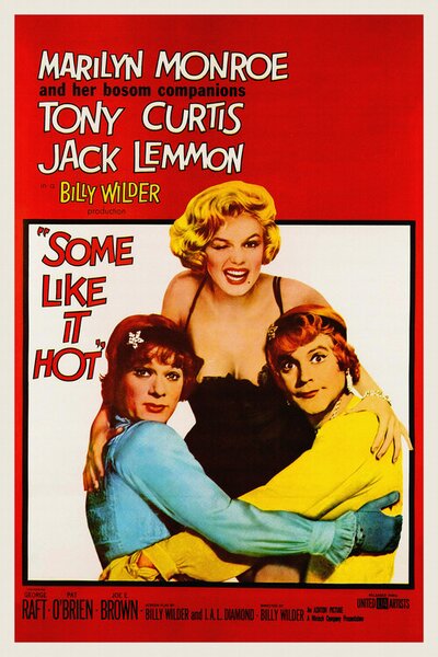 Obrazová reprodukce Some Like it Hot, Ft. Marilyn Monroe (Vintage Cinema / Retro Movie Theatre Poster / Iconic Film Advert), (26.7 x 40 cm)