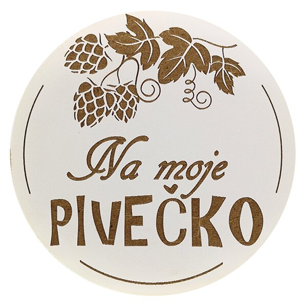AMADEA Dřevěný podtácek kulatý Pivo text "na moje pivečko", průměr 10,5 cm, český výrobek