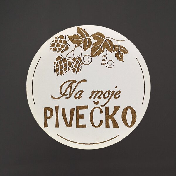 AMADEA Dřevěný podtácek kulatý Pivo text "na moje pivečko", průměr 10,5 cm, český výrobek