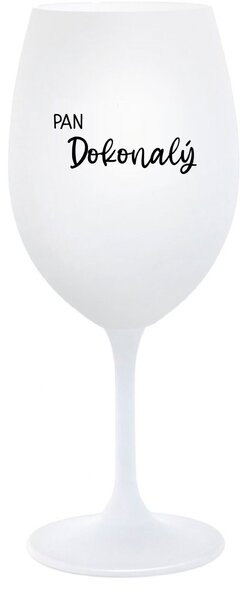PAN DOKONALÝ - bílá sklenice na víno 350 ml