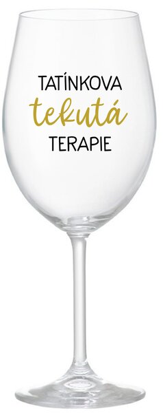 TATÍNKOVA TEKUTÁ TERAPIE - čirá sklenice na víno 350 ml