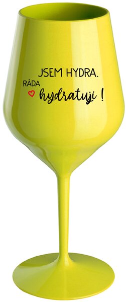 JSEM HYDRA. RÁDA HYDRATUJI! - žlutá nerozbitná sklenice na víno 470 ml