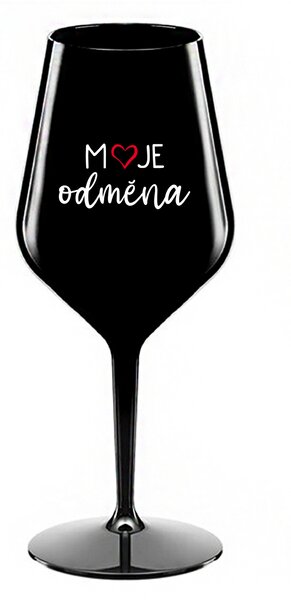 MOJE ODMĚNA - černá nerozbitná sklenice na víno 470 ml