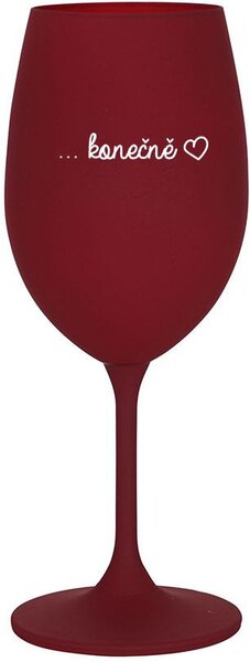 ...KONEČNĚ - bordo sklenice na víno 350 ml