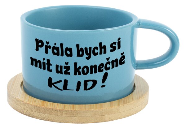 PŘÁLA BYCH SI MÍT UŽ KONEČNĚ KLID! - modrý hrníček makronka 200 ml