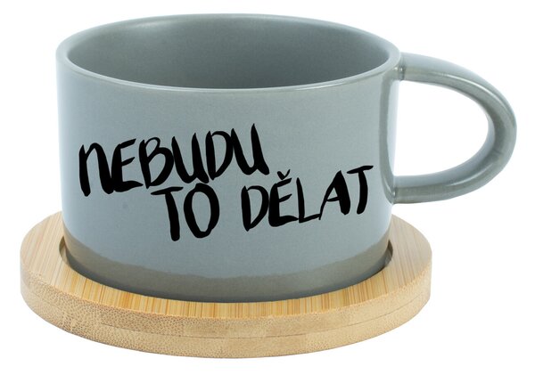 NEBUDU TO DĚLAT - šedý hrníček makronka 200 ml