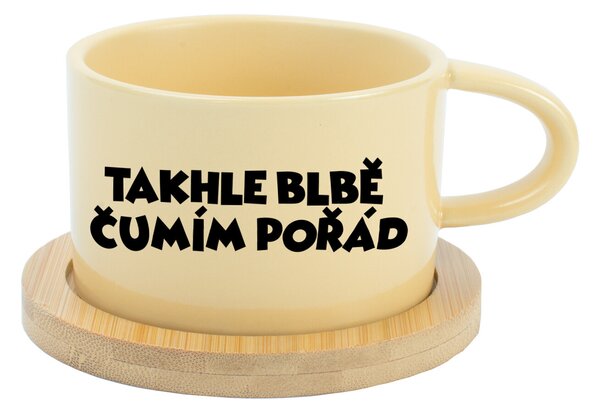 TAKHLE BLBĚ ČUMÍM POŘÁD - žlutý hrníček makronka 200 ml