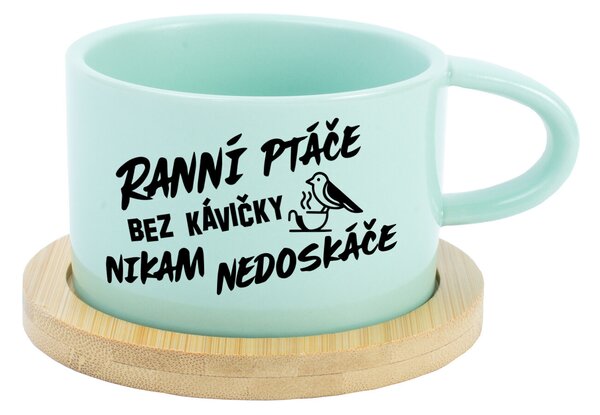 RANNÍ PTÁČE BEZ KÁVIČKY NIKAM NEDOSKÁČE - mint hrníček makronka 200 ml