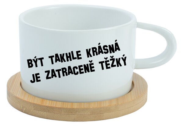 BÝT TAKHLE KRÁSNÁ JE ZATRACENÉ TEŽKÝ - bílý hrníček makronka 200 ml