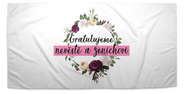 Sablio Ručník Gratulujeme nevěstě a ženichovi - 30x50 cm