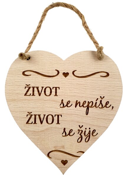 AMADEA Dřevěné srdce s textem Život se nepíše, život se žije, masivní dřevo, 16 x 15 cm