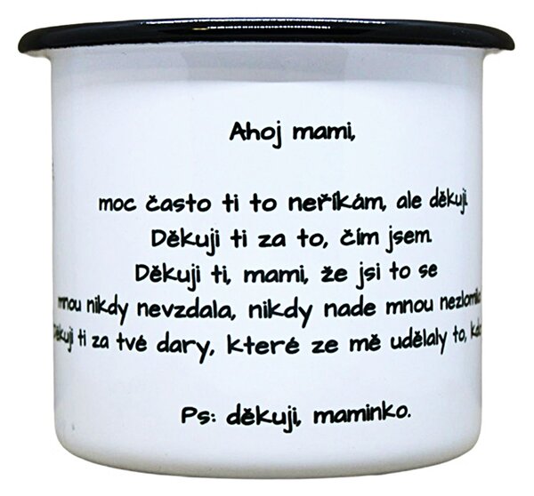 Smaltovaný hrnek plecháček s potiskem dopis mamince, 330 ml
