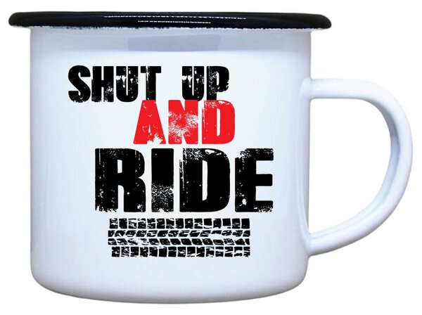 Plecháček s potiskem Shut up and ride Objem: 330 ml