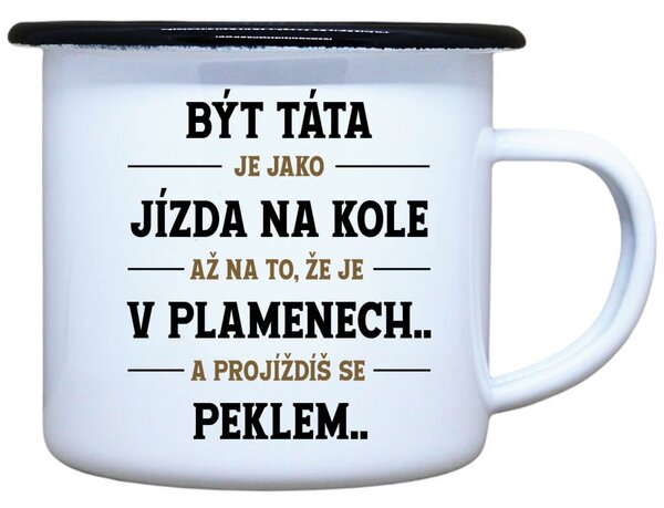 Plecháček s potiskem Být táta Objem: 330 ml