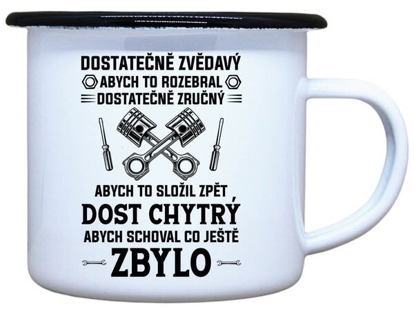 Smaltovaný plecháček Dost chytrý Objem: 330 ml