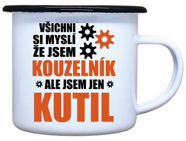 Smaltovaný plecháček Jsem jen kutil Objem: 330 ml