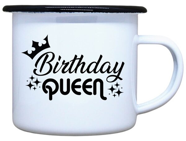 Plecháček s potiskem Birthday queen Objem: 330 ml