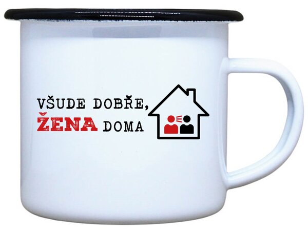 Plecháček s potiskem Všude dobře Objem: 330 ml