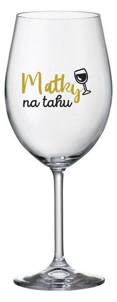 MATKY NA TAHU - čirá sklenice na víno 350 ml