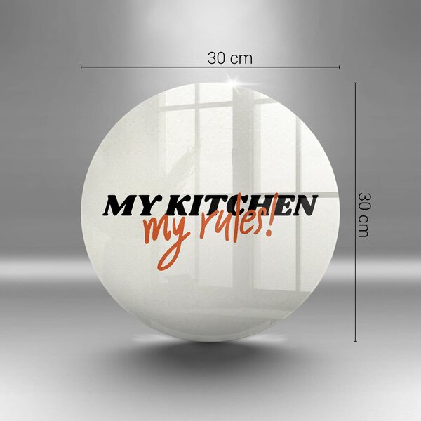 Skleněná krájecí deska My kitchen my rules