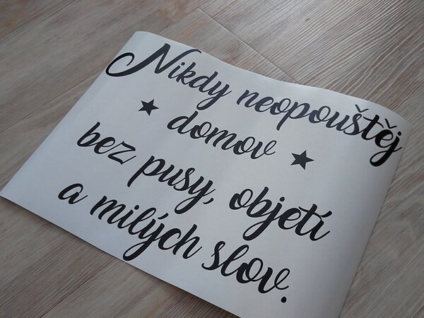 Nikdy neopouštěj samolepka na zeď 70 x 52 cm