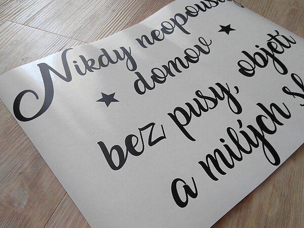 Nikdy neopouštěj samolepka na zeď 70 x 52 cm