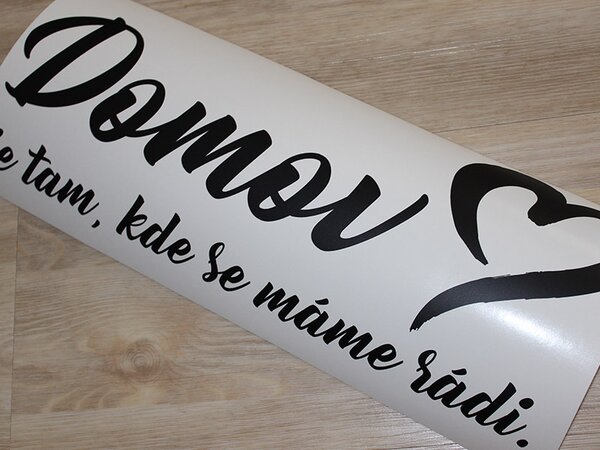 Domov je tam samolepka na zeď 75 x 32 cm