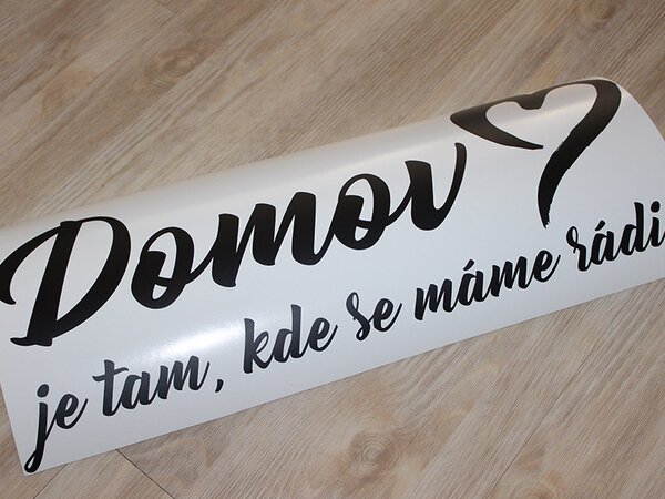 Domov je tam samolepka na zeď 75 x 32 cm
