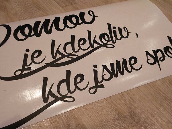 Domov kde jsme spolu samolepka na zeď 75 x 42 cm