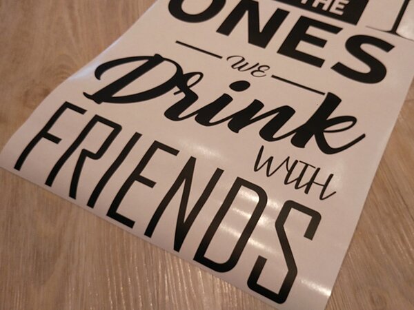 Drink with friends samolepka na zeď 40 x 75 cm