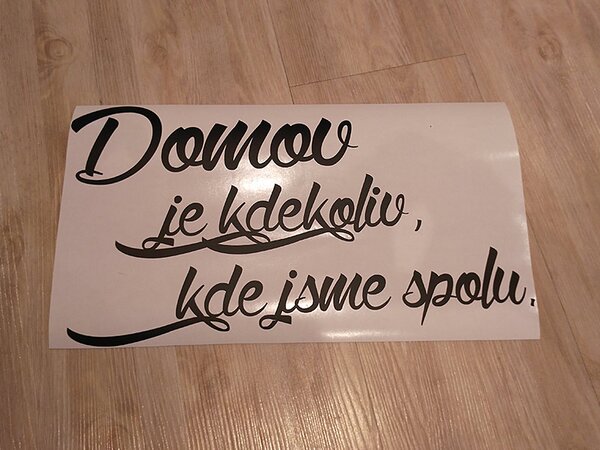 Domov kde jsme spolu samolepka na zeď 75 x 42 cm