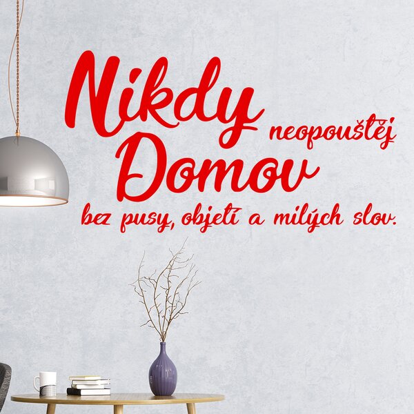Živá Zeď Samolepka Neopouštěj domov Barva: černá