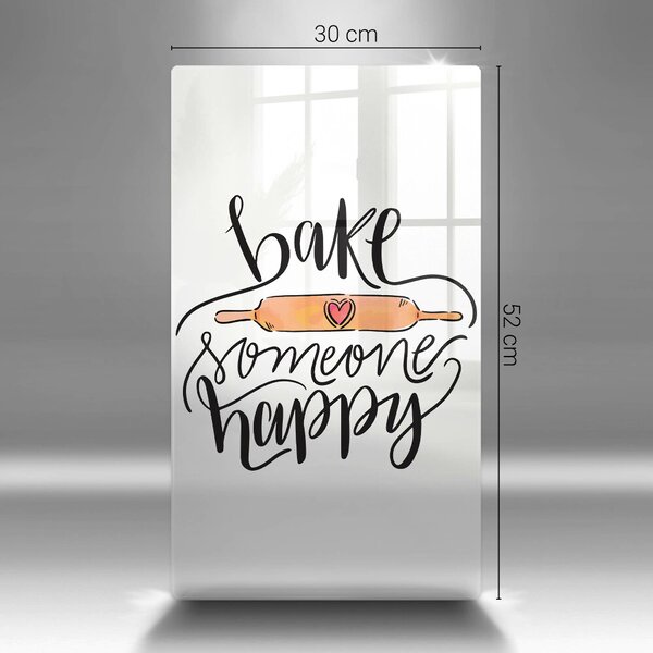 Skleněná krájecí deska Bake someone happy
