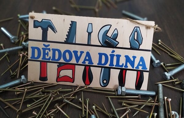 Závěsná cedulka - Dědova dílna (závěsná cedulka - Dědova dílna)