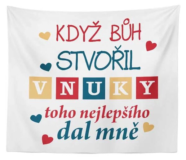 Sablio Deka Když Bůh stvořil vnuky: 150x120 cm