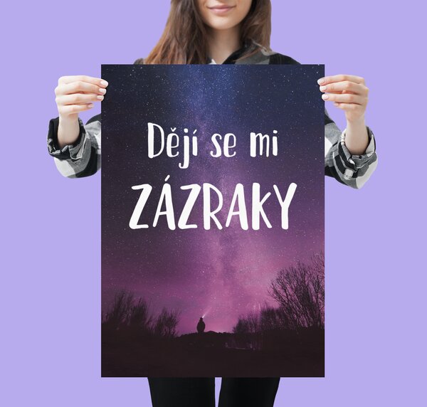 FeelHappy Plakát - Dějí se mi zázraky Velikost plakátu: A3 (29,7 × 42 cm)