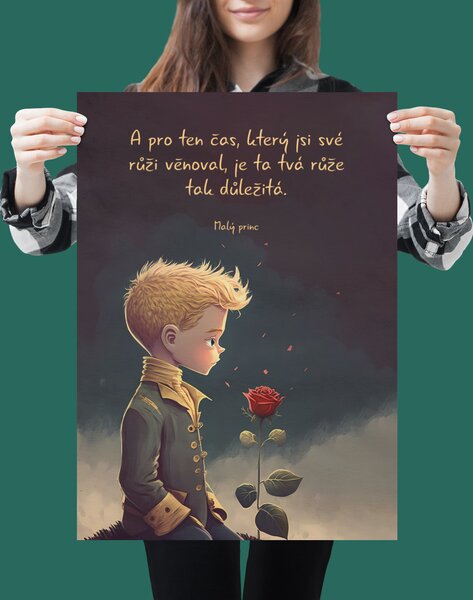 Plakát - A pro ten čas, který jsi své růži věnoval. Malý princ FeelHappy.cz Velikost plakátu: A4 (21 × 29,7 cm)