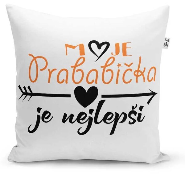 Sablio Polštář Moje prababička je nejlepší: 40x40 cm