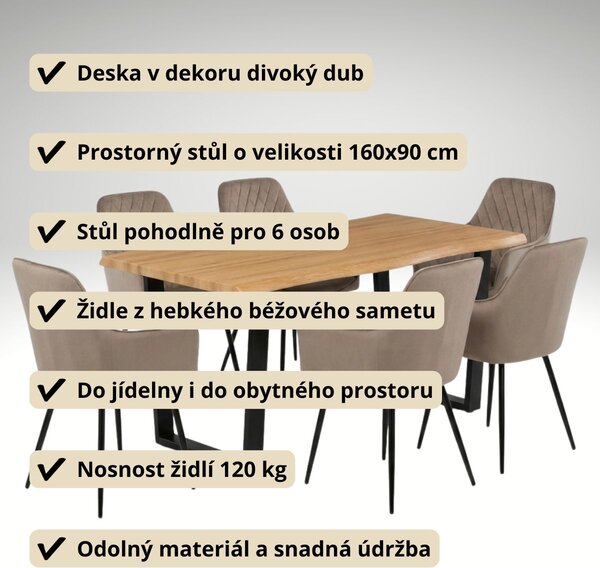 Vikio Jídelní set pro 6 osob 160x90 cm dub noha U béžová židle s područkami VJS166-6CA