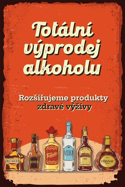 Postershop Plechová cedule: Výprodej alkoholu - 20x30 cm