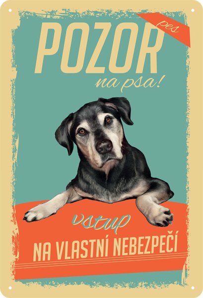 Plechová cedule: Pozor na psa! - 20x30 cm