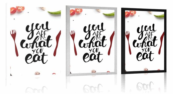 Plakát s nápisem - You are what you eat