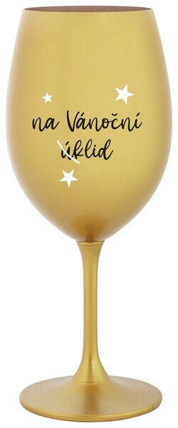 NA VÁNOČNÍ ÚKLID - zlatá sklenice na víno 350 ml