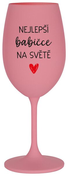 NEJLEPŠÍ BABIČKA NA SVĚTĚ - růžová sklenice na víno 350 ml