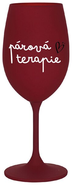 PÁROVÁ TERAPIE - bordo vtipná sklenice na víno 350 ml