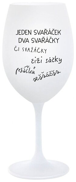 SVAŘÁČEK - bílá sklenice na víno 350 ml