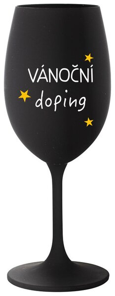 VÁNOČNÍ DOPING - černá sklenička na víno s nápisem 350 ml