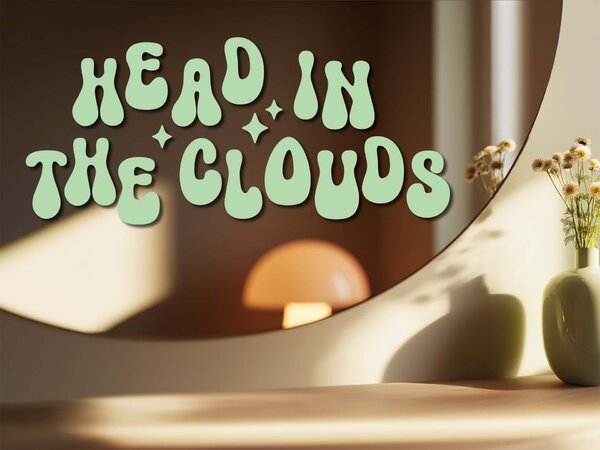 Samolepka na zrcadlo S7 – Head in the clouds