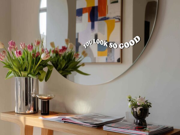 Samolepka na zrcadlo S11 – You look so good