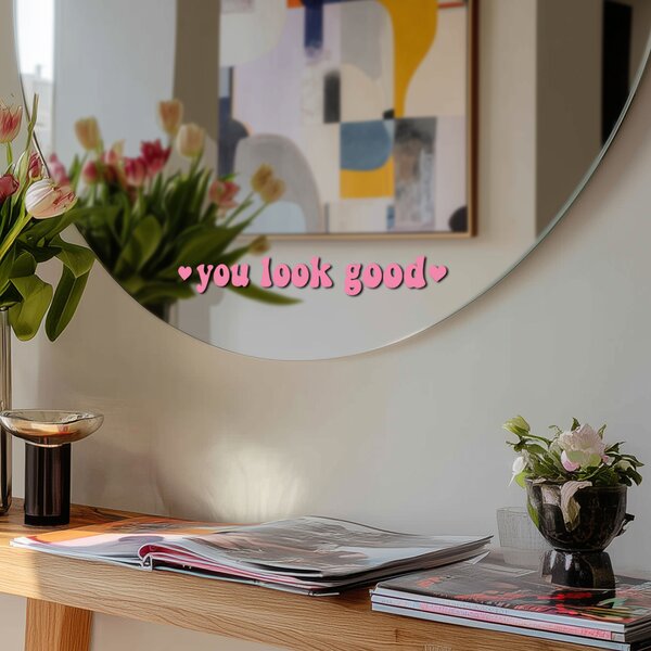 Samolepka na zrcadlo S12 – You look good